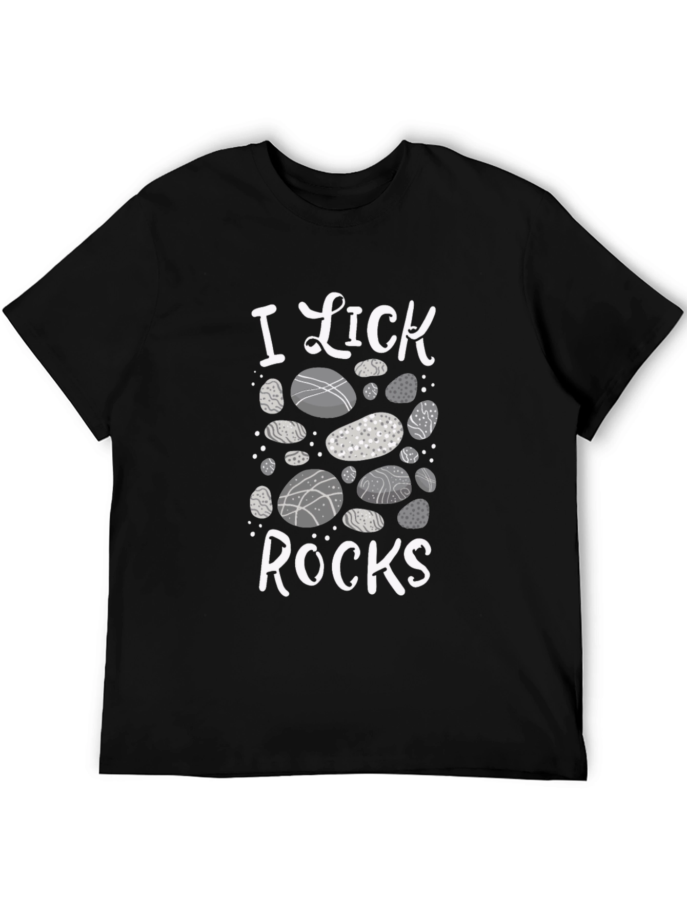 I Lick Rocks T-Shirt
