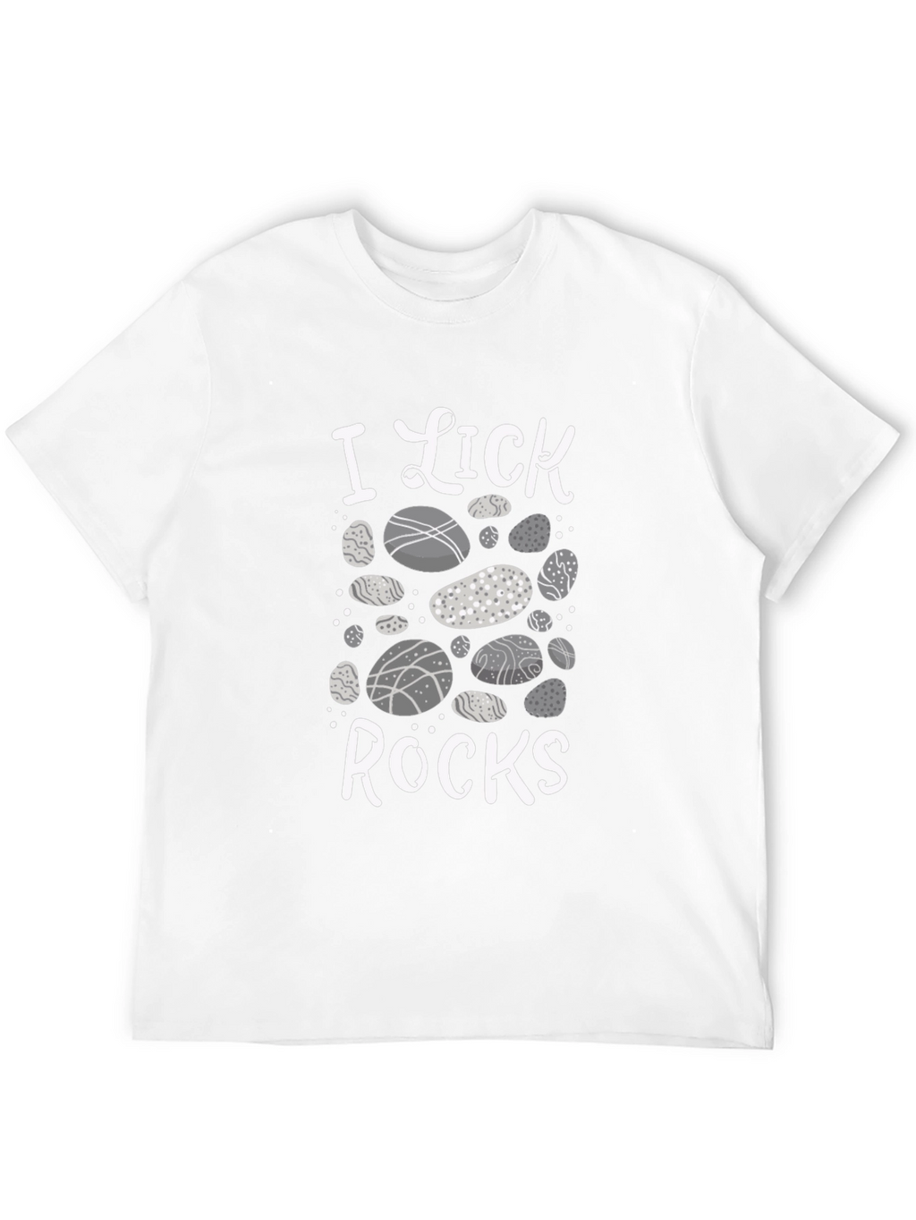 I Lick Rocks T-Shirt