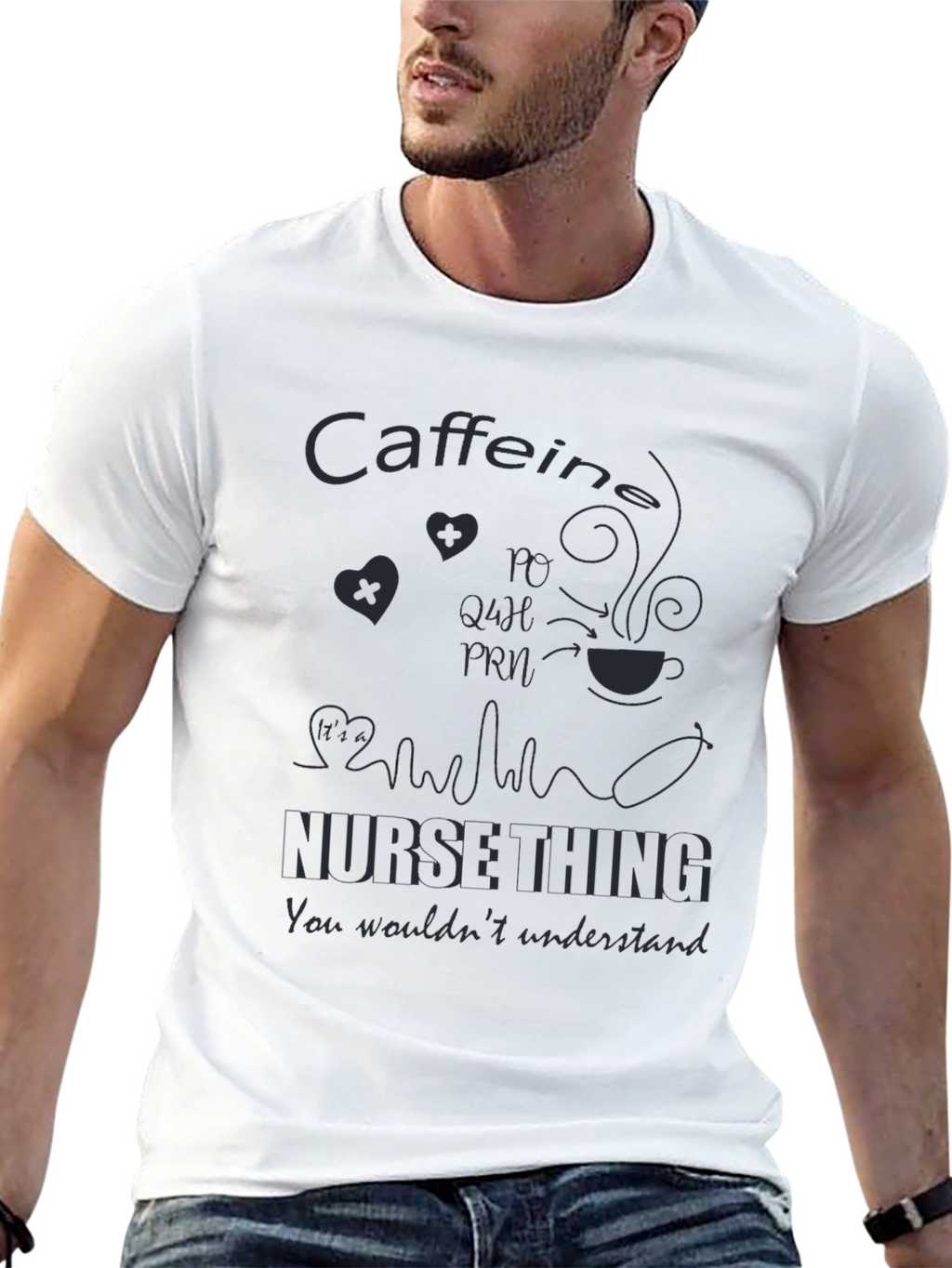 Nurse Caffeine T-Shirt - You Wouldnt Understand