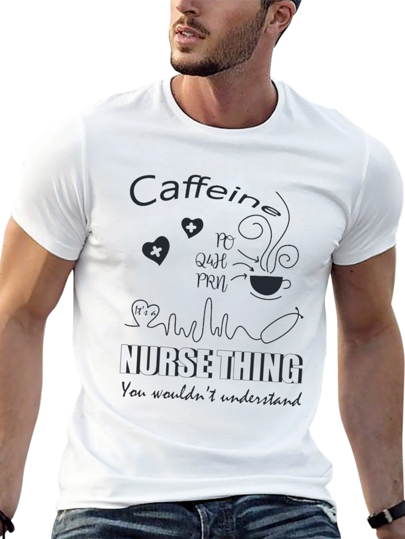 Nurse Caffeine T-Shirt - You Wouldnt Understand