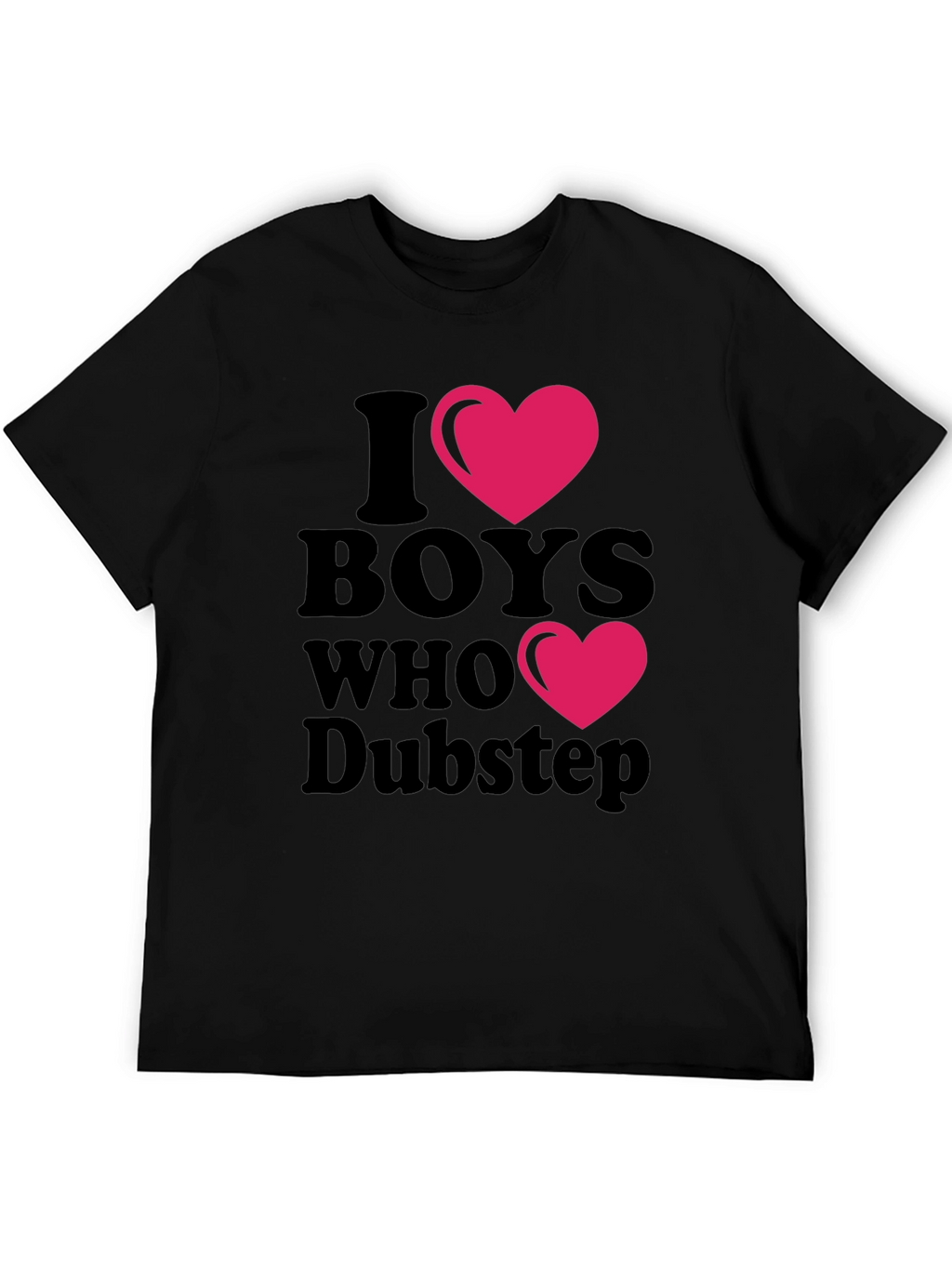 I Heart Boys Who Dubstep Black T-Shirt