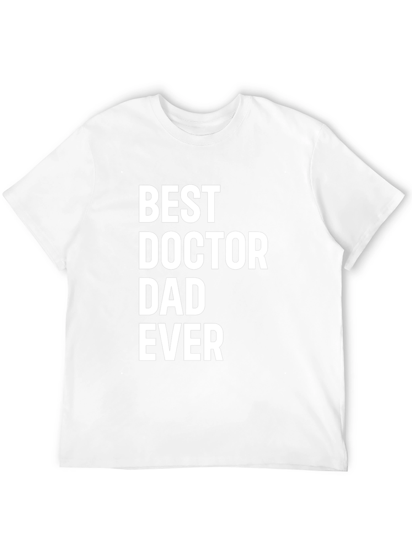 Best Doctor Dad Ever Graphic Tee