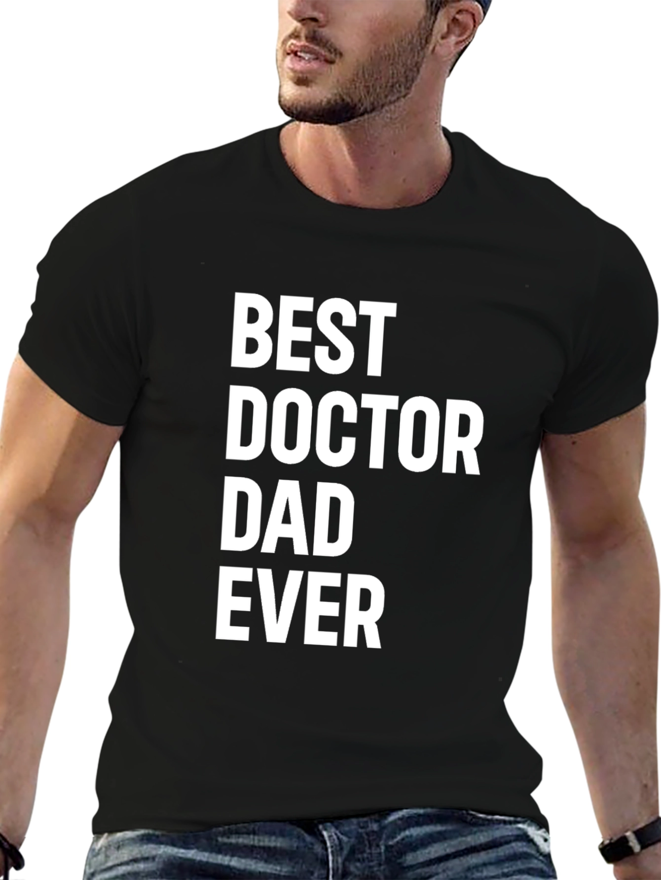 Best Doctor Dad Ever Graphic Tee