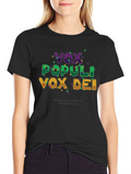Vox Populi Vox Dei Graphic T-Shirt