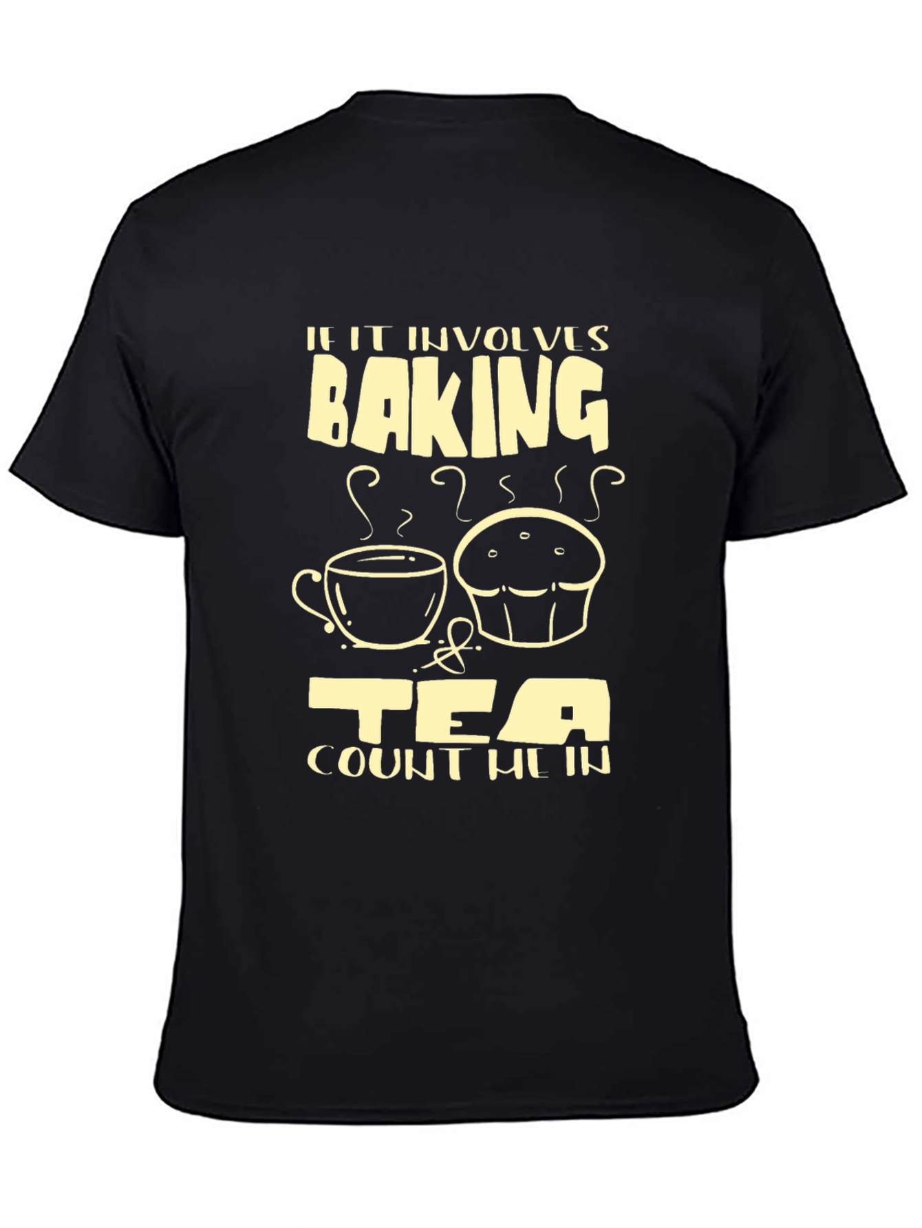 Baking & Tea Graphic Tee - Count Me In Comfort Shirt