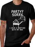 Party? Sorry Bedtime Meeting T-Shirt