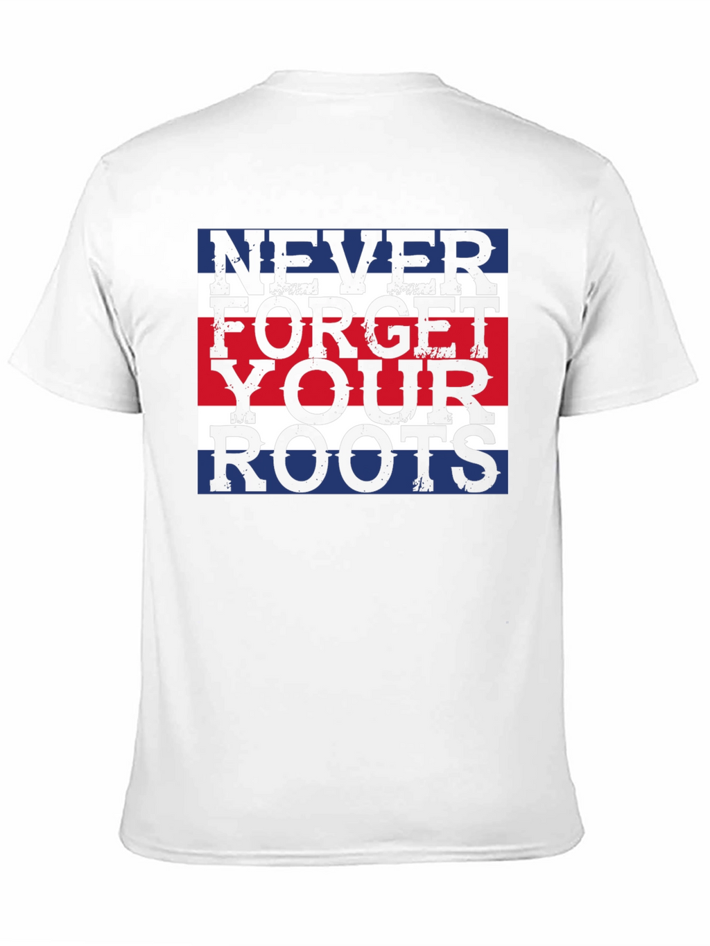 Never Forget Your Roots Graphic T-Shirt