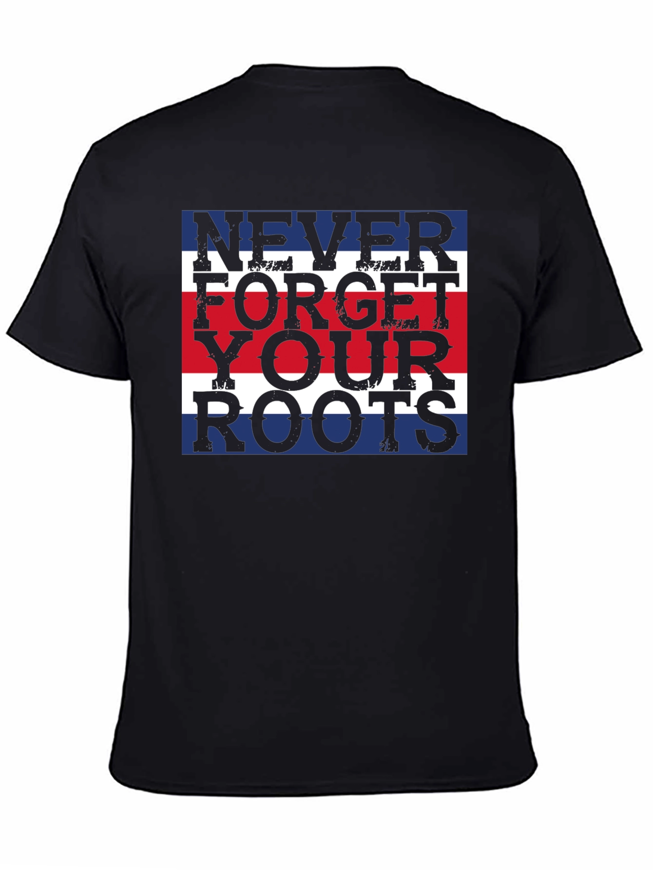 Never Forget Your Roots Graphic T-Shirt