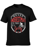 Cycling Dad T-Shirt - Never Underestimate the Power