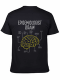 Epidemiologist Brain T-Shirt - Funny Science Tee