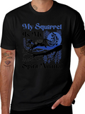 My Squirrel Is My Spirit Animal T-Shirt