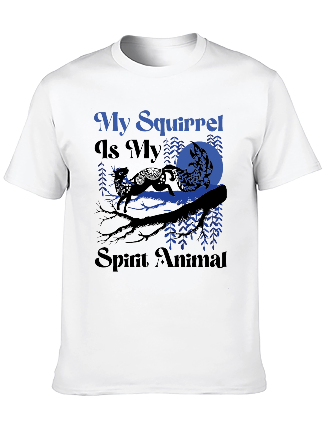 My Squirrel Is My Spirit Animal T-Shirt