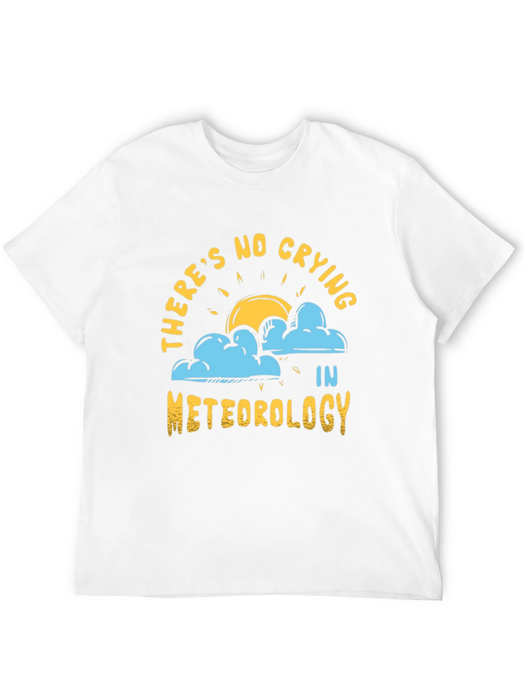 Funny Meteorology Graphic T-Shirt