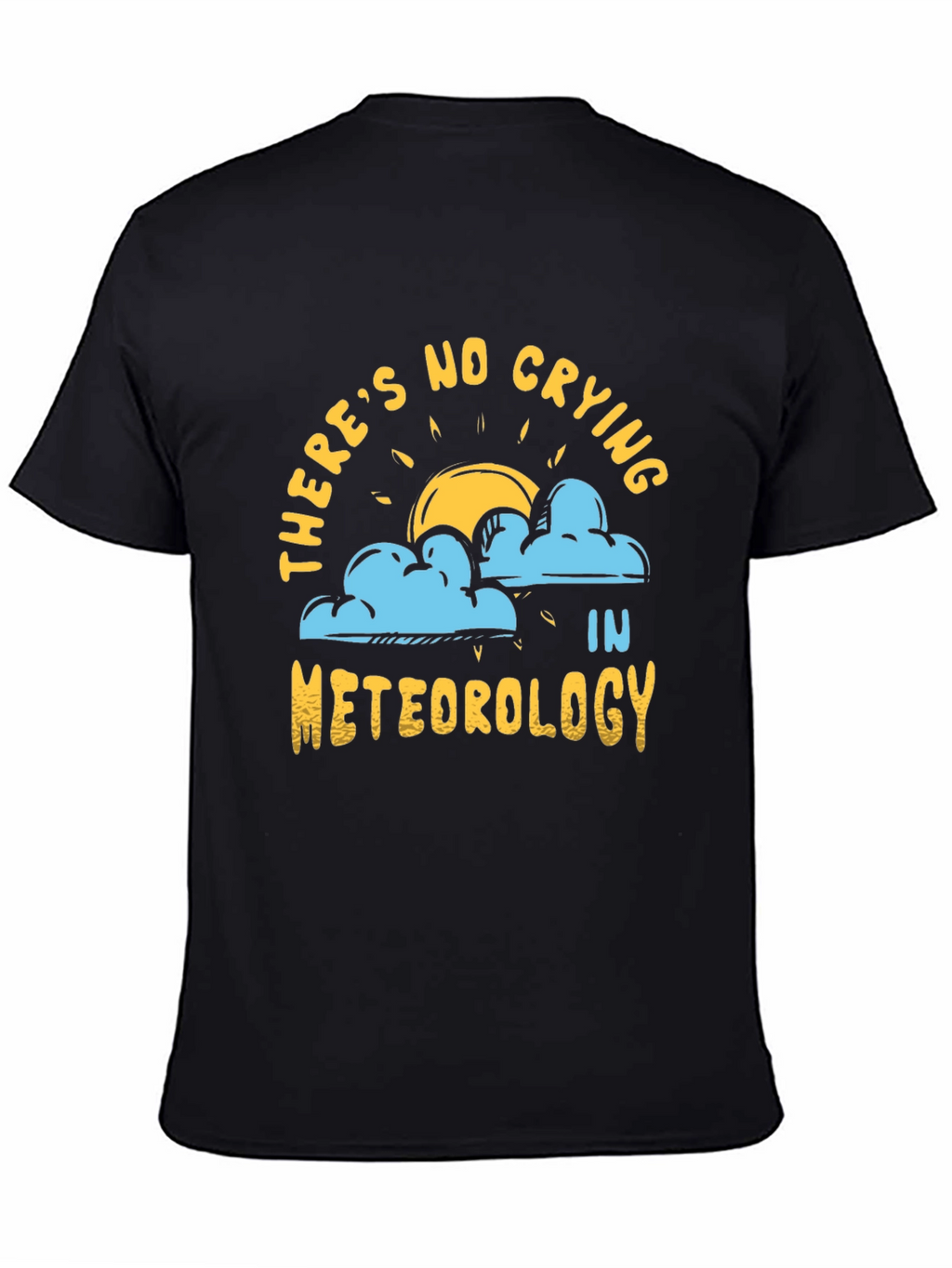 Funny Meteorology Graphic T-Shirt