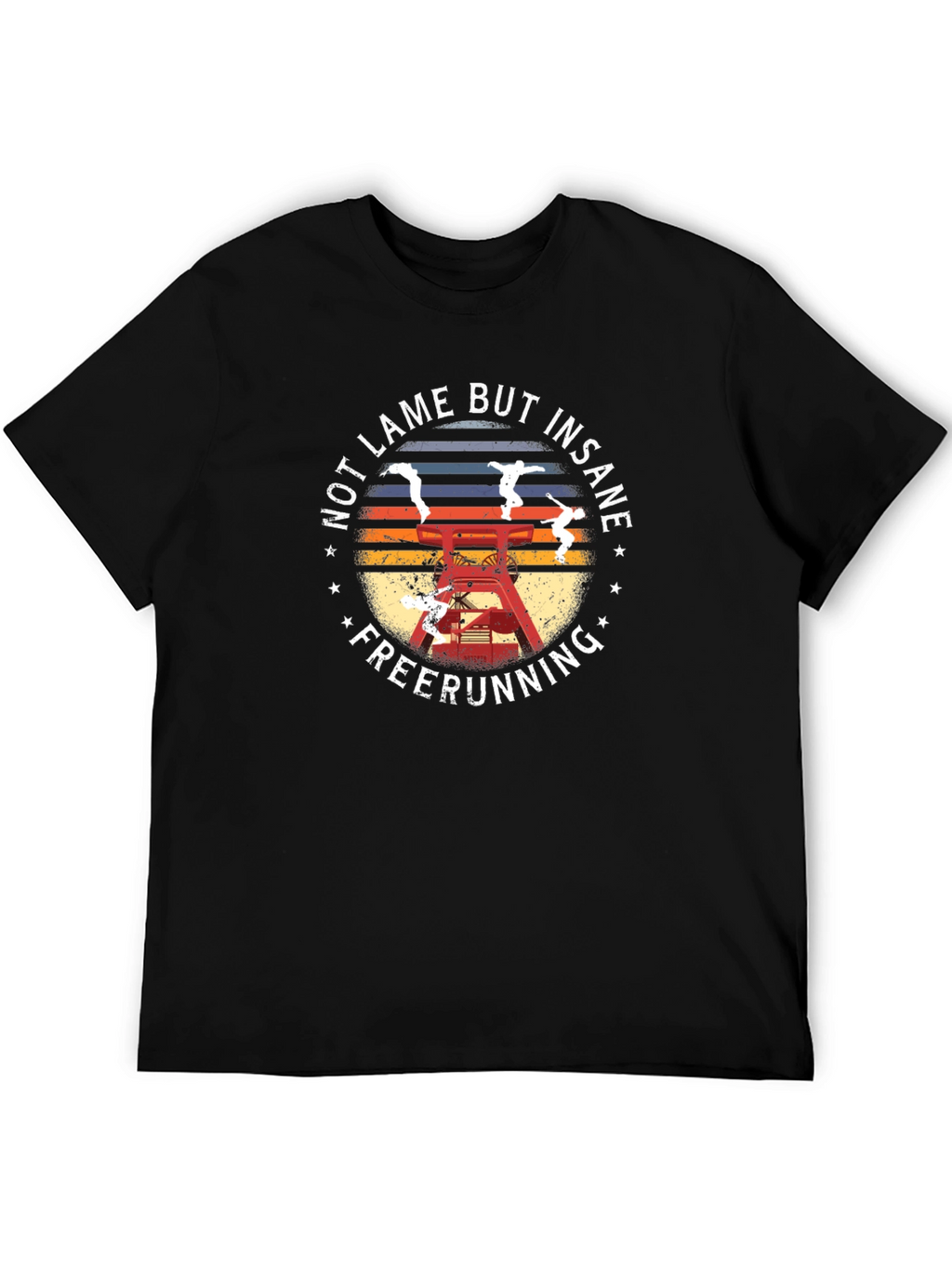 Freerunning Graphic Tee - Not Lame But Insane!