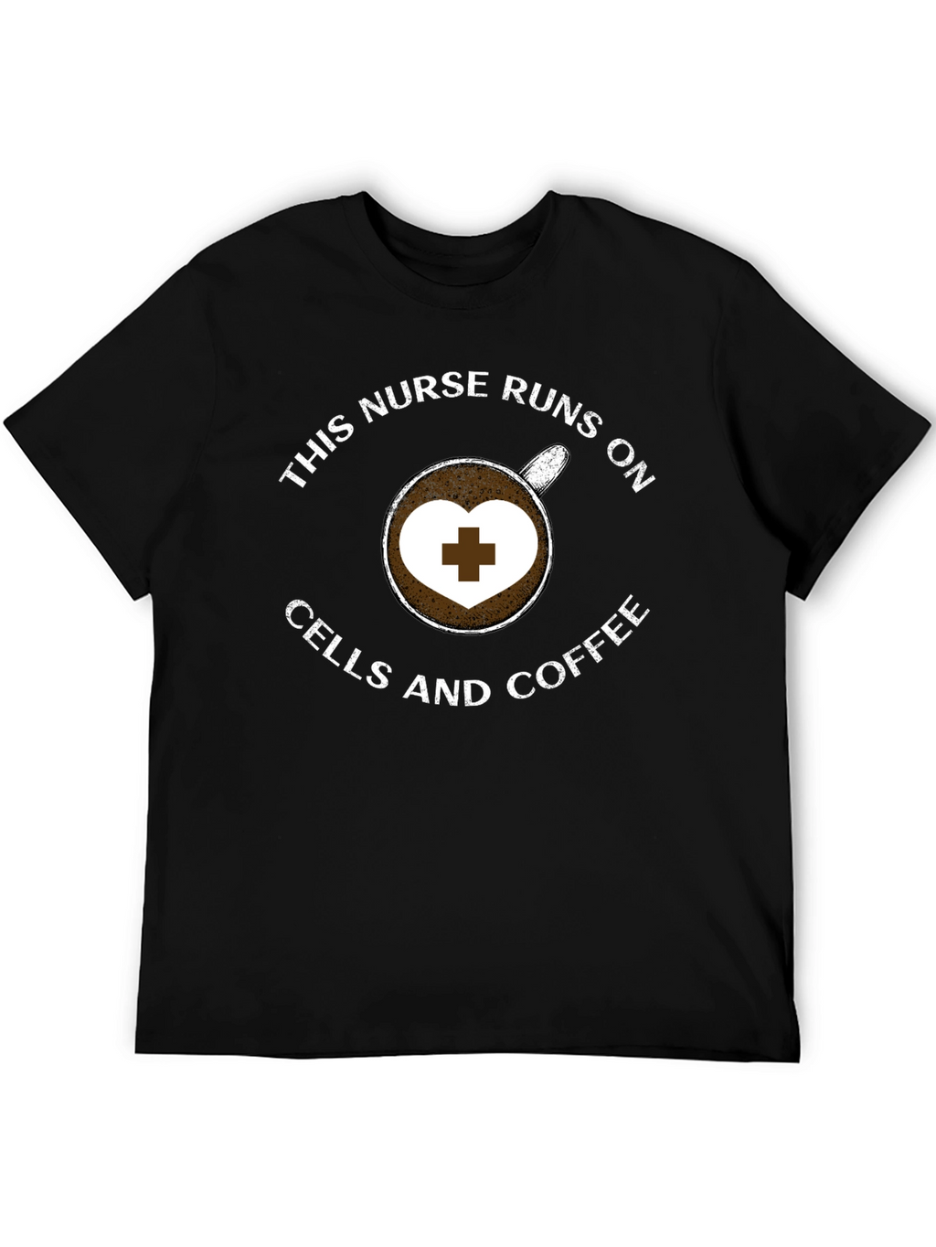 Nurse Coffee T-Shirt - Runs on Cells and Coffee