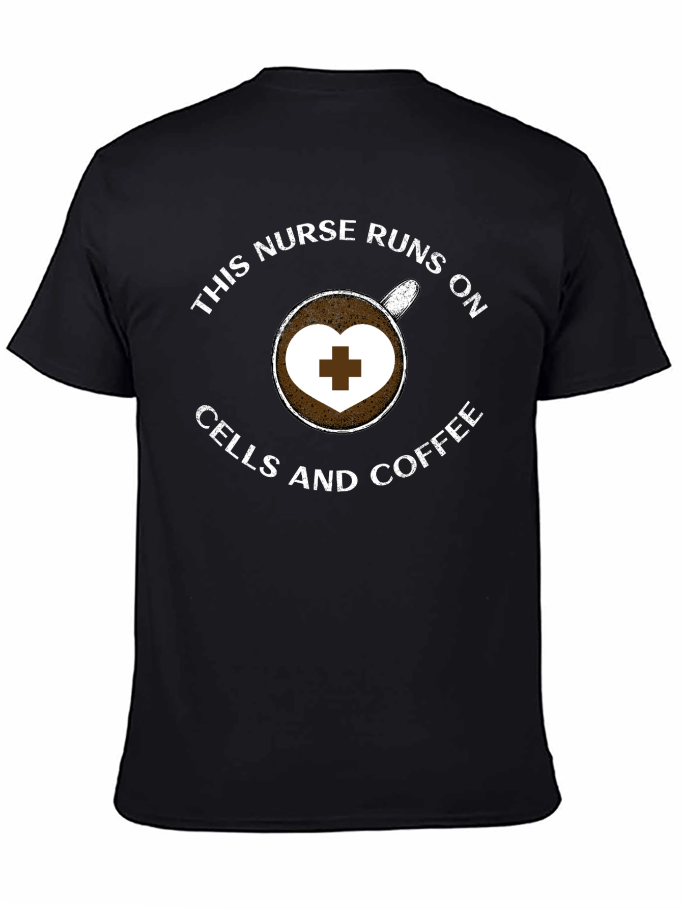 Nurse Coffee T-Shirt - Runs on Cells and Coffee