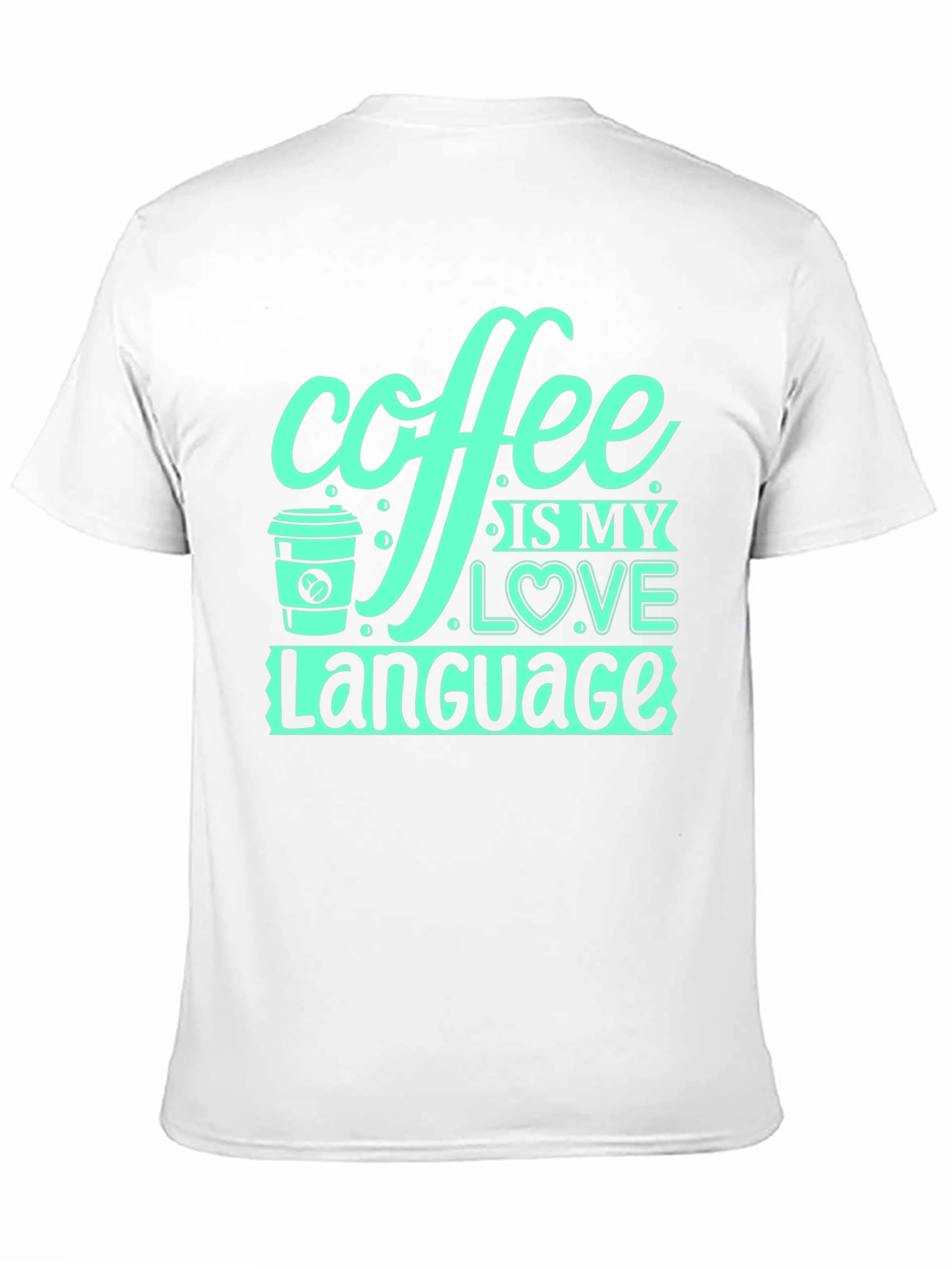 Coffee is My Love Language Black T-Shirt