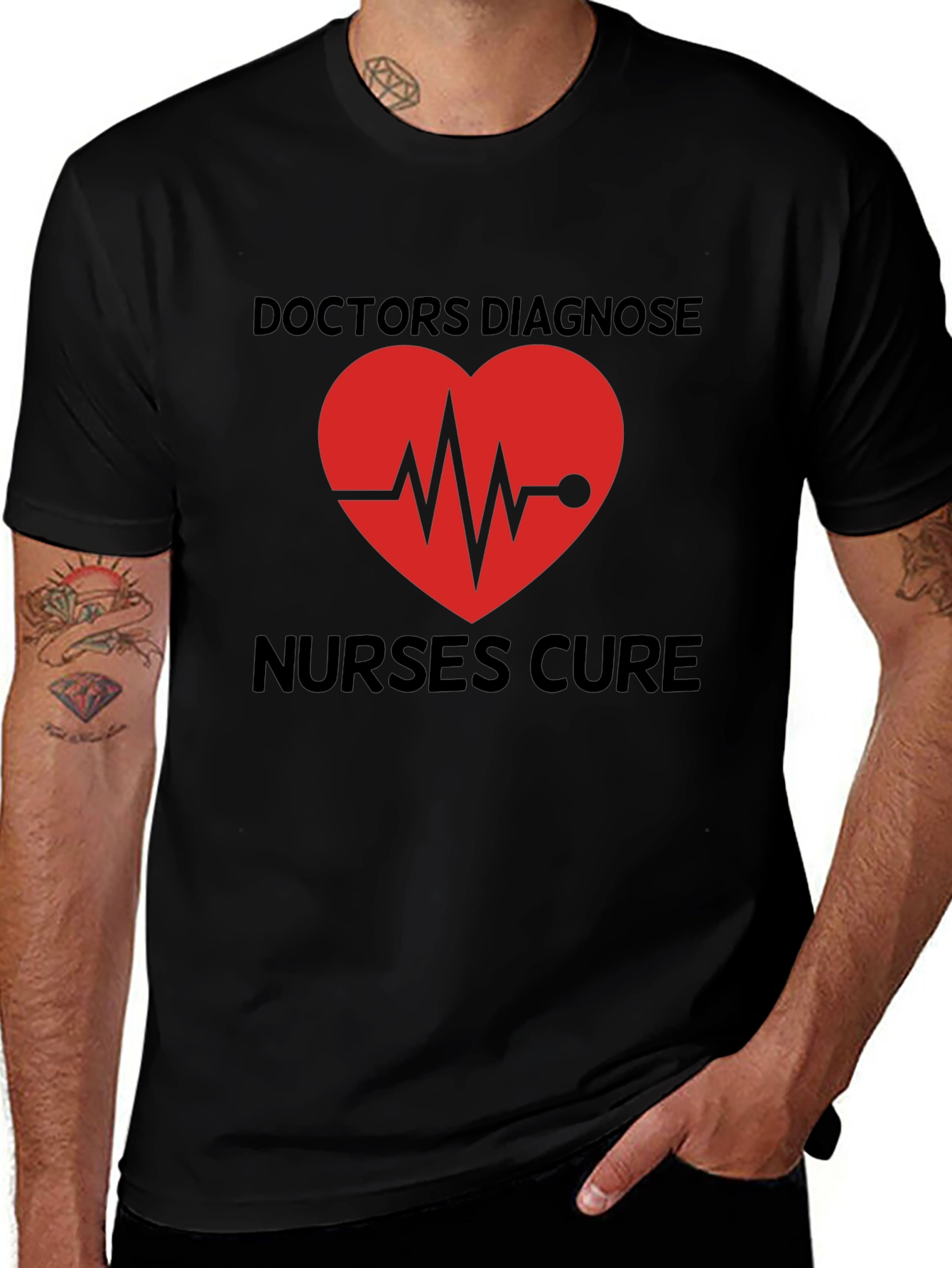 Doctors Diagnose Nurses Cure Graphic Tee