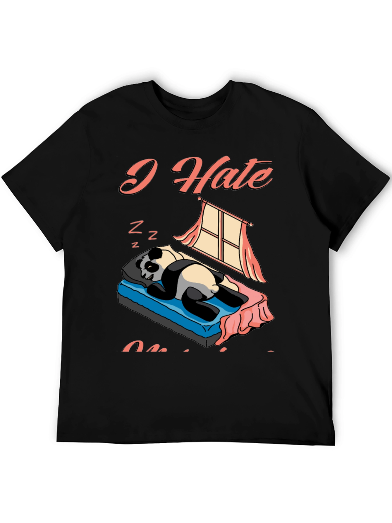 I Hate Mornings Panda Graphic Tee