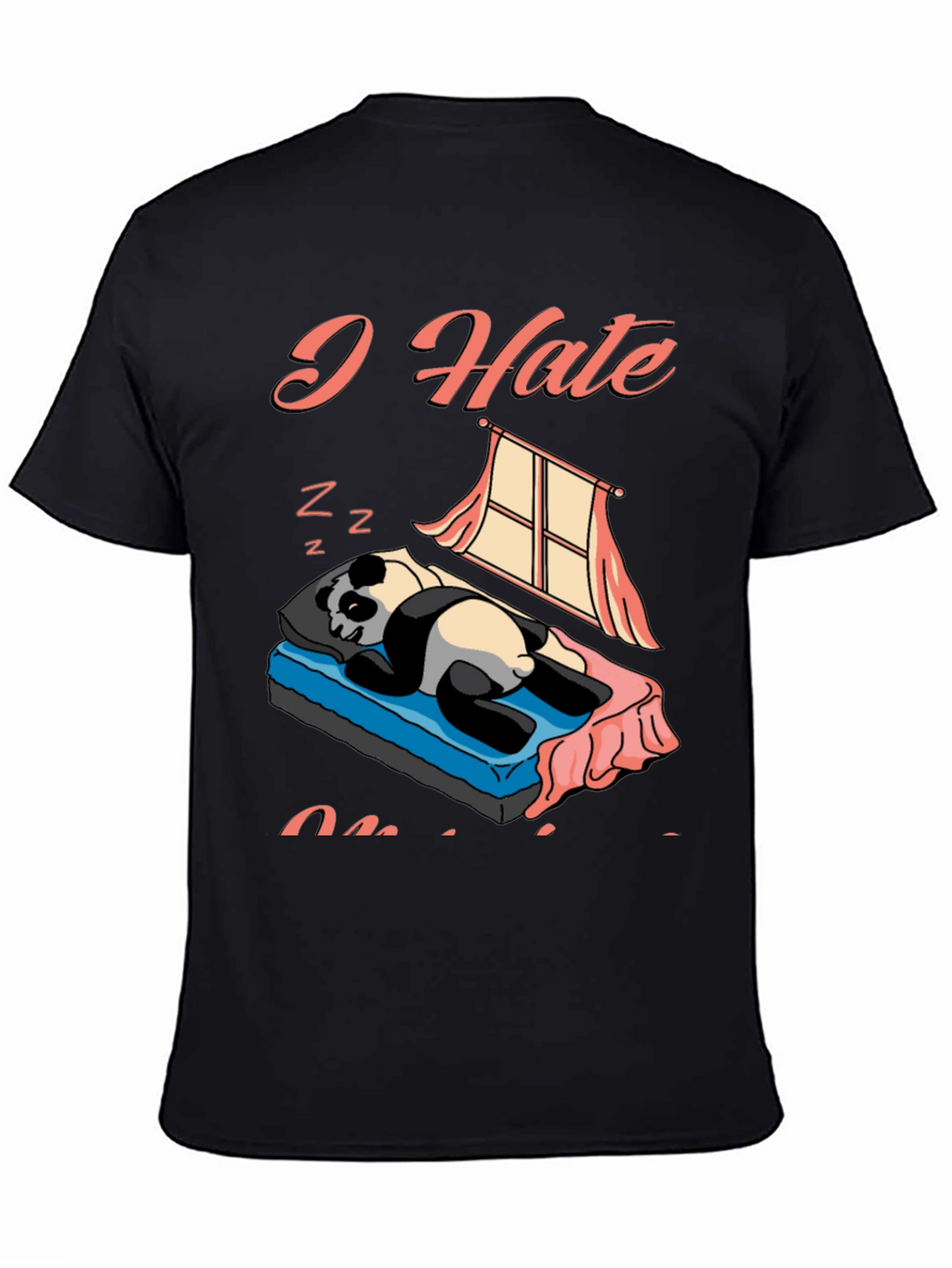 I Hate Mornings Panda Graphic Tee