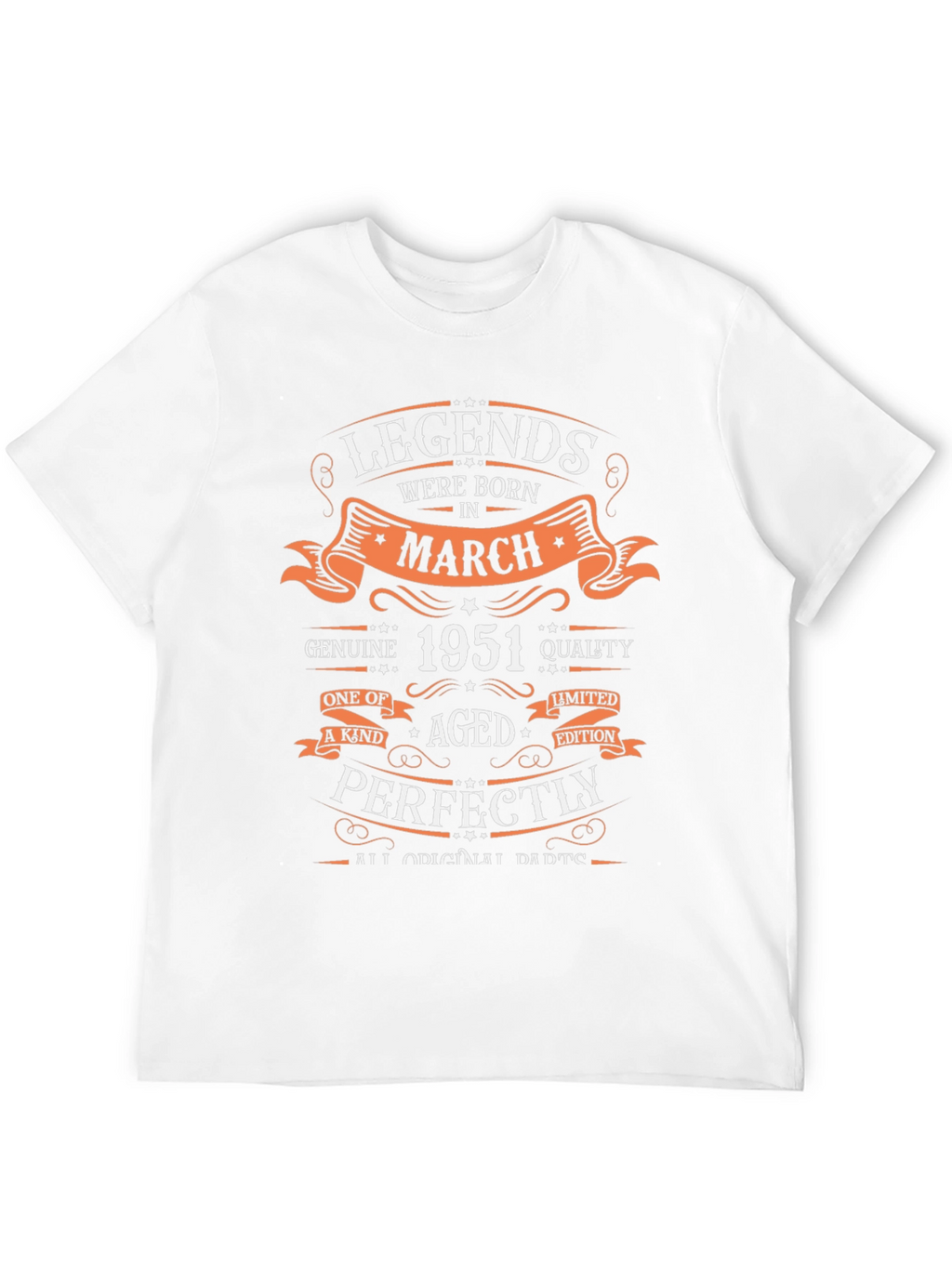 Legends Born in March 1951 Graphic T-Shirt