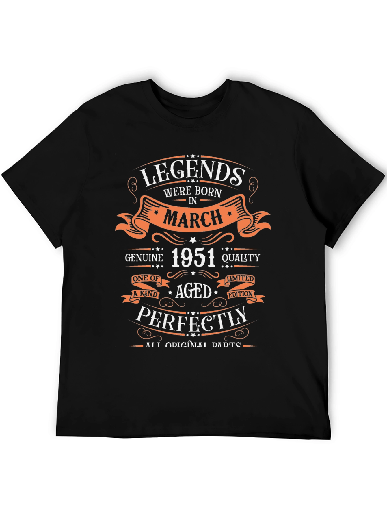 Legends Born in March 1951 Graphic T-Shirt