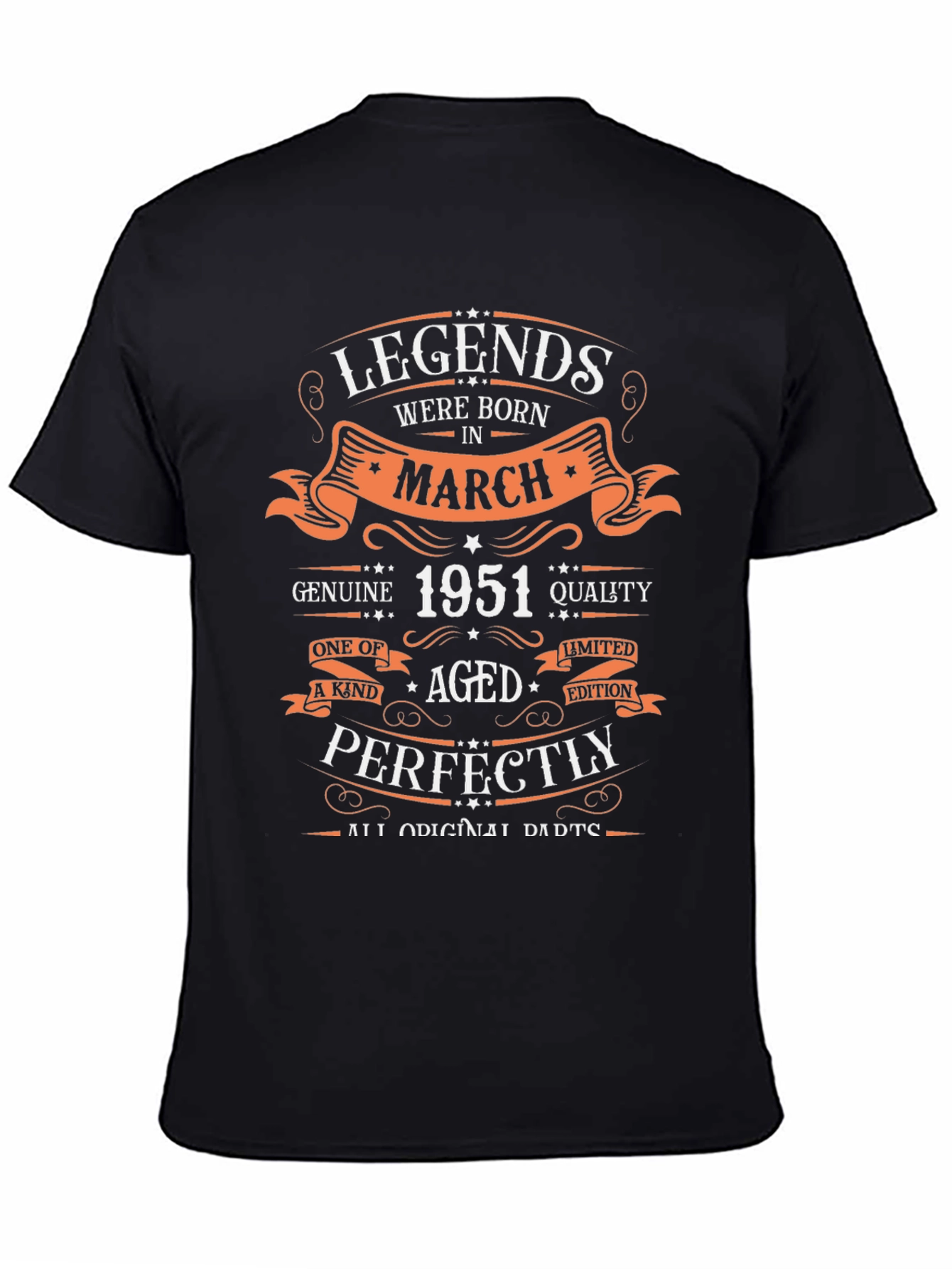 Legends Born in March 1951 Graphic T-Shirt