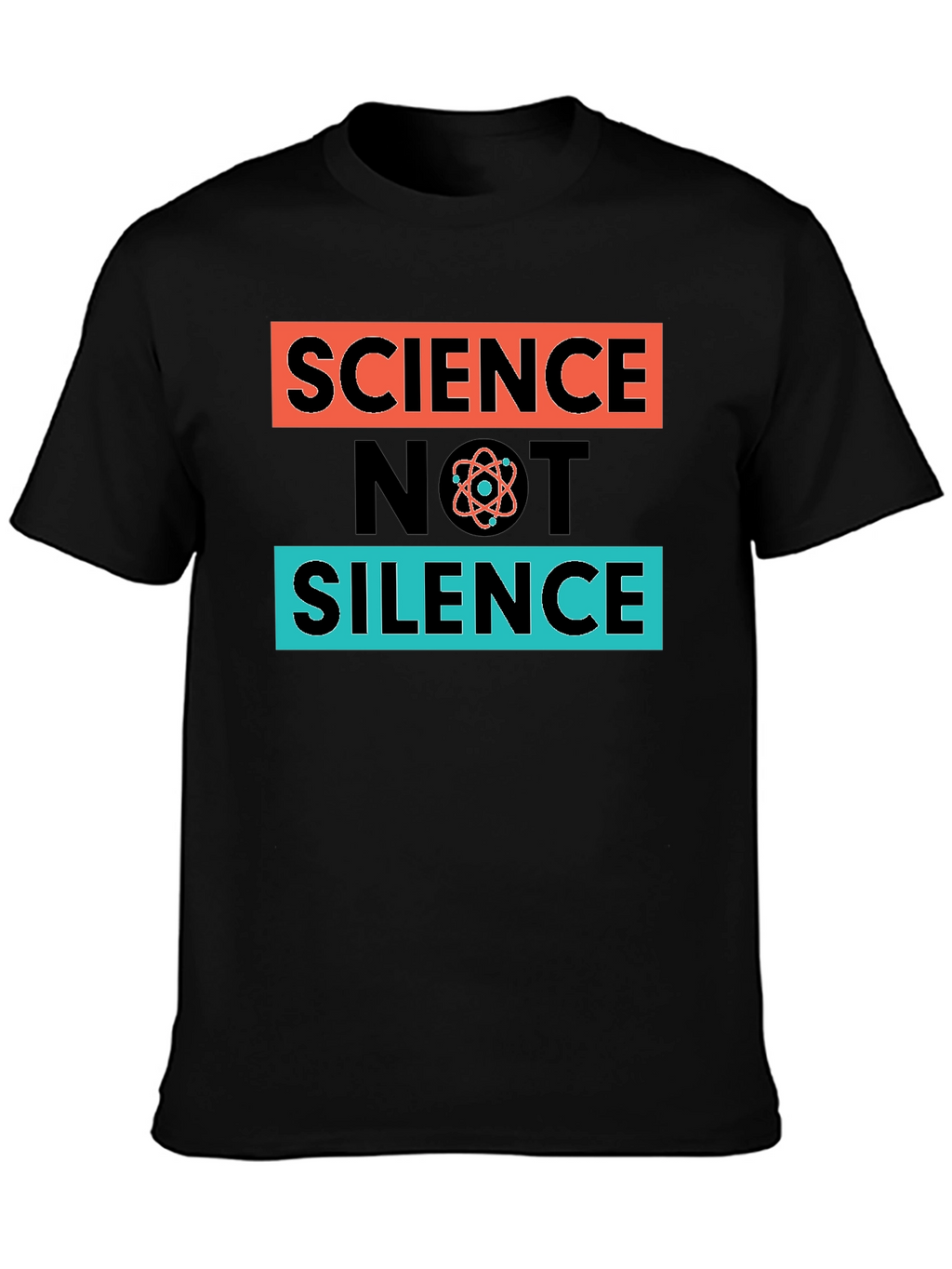 Science Not Silence T-Shirt - Black