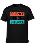 Science Not Silence T-Shirt - Black