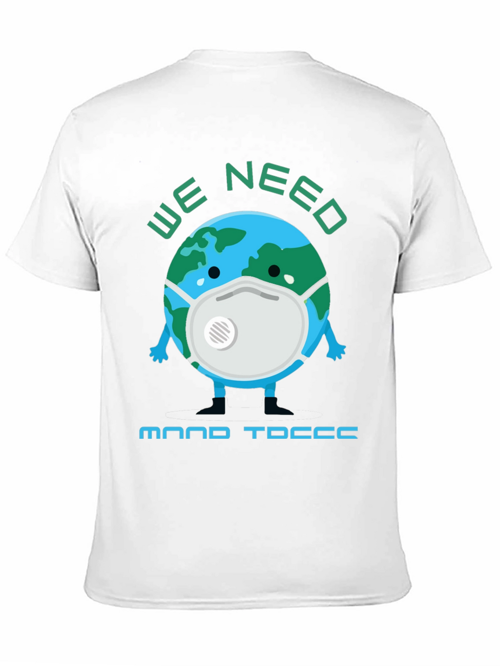 Earth Needs Mood T-Shirt