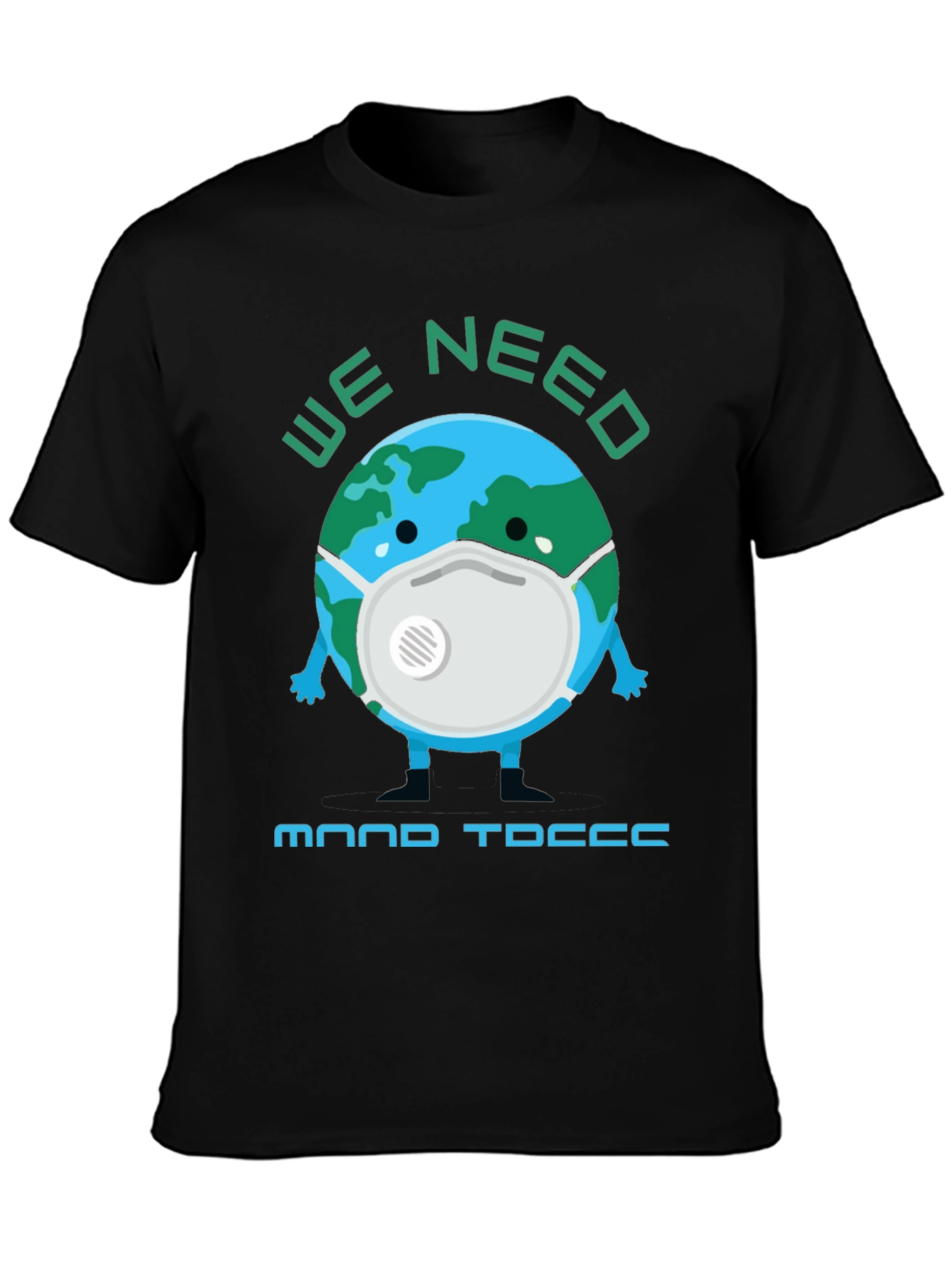 Earth Needs Mood T-Shirt