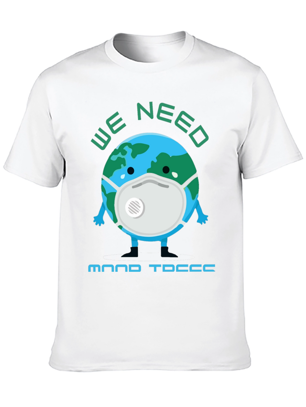 Earth Needs Mood T-Shirt