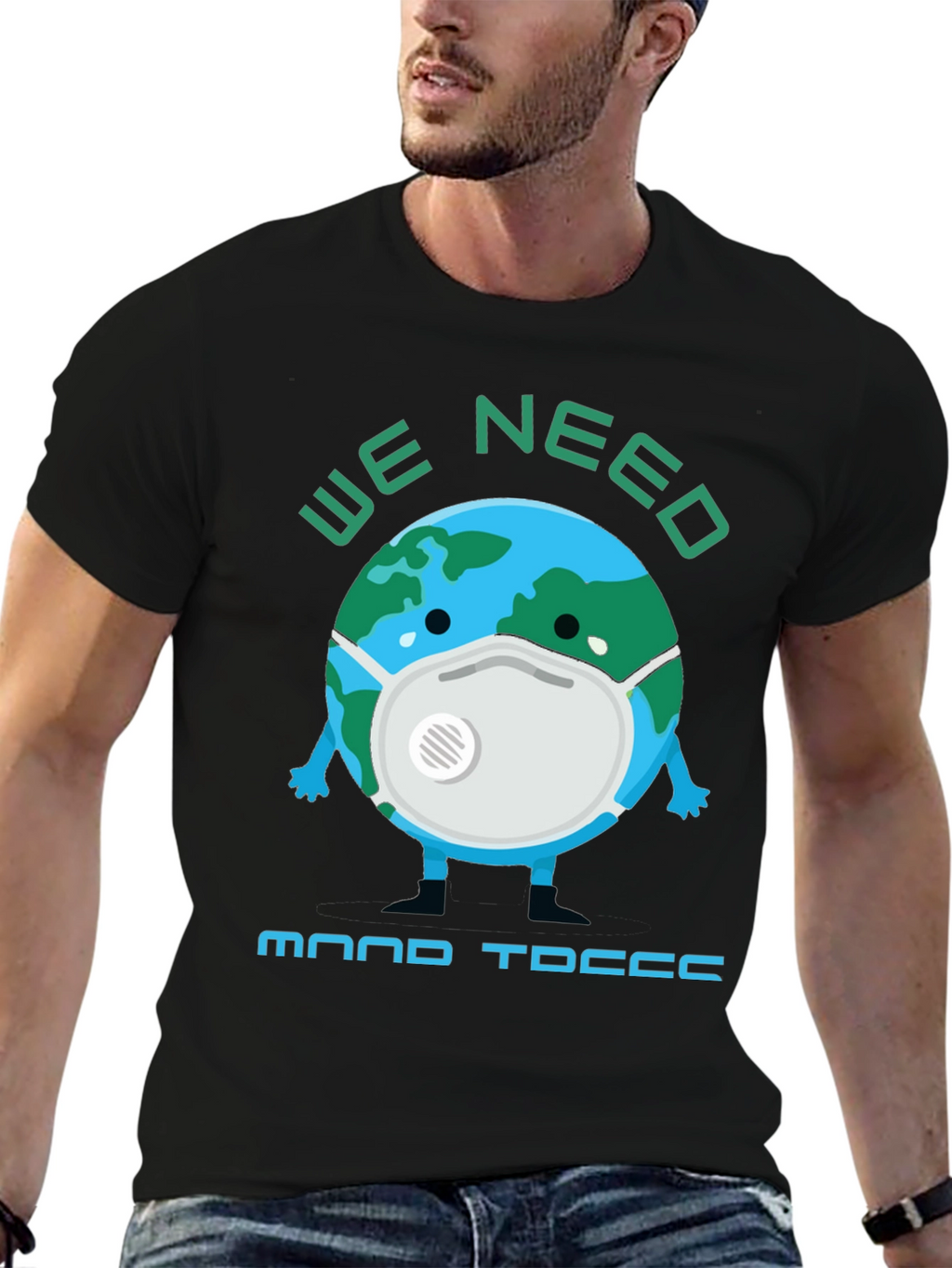 Earth Needs Mood T-Shirt