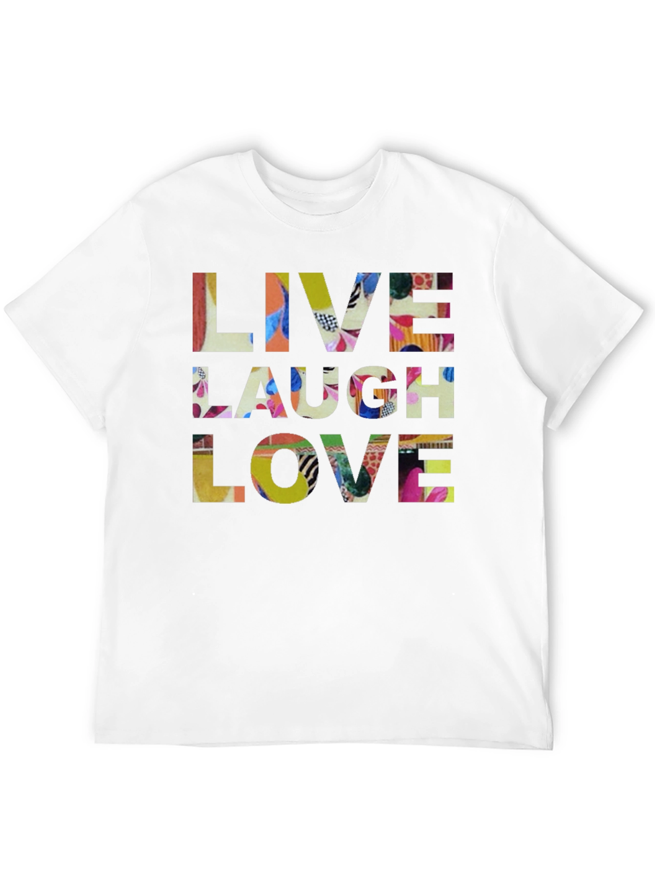 Live Laugh Love Graphic T-Shirt