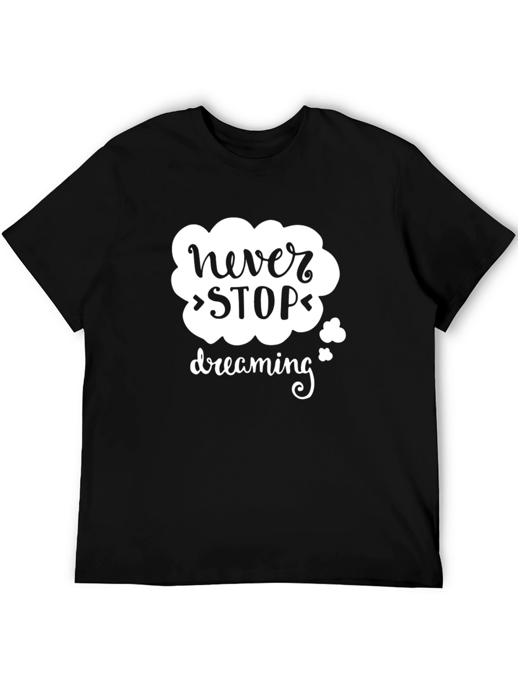 Never Stop Dreaming Graphic Tee - Black Cotton Blend