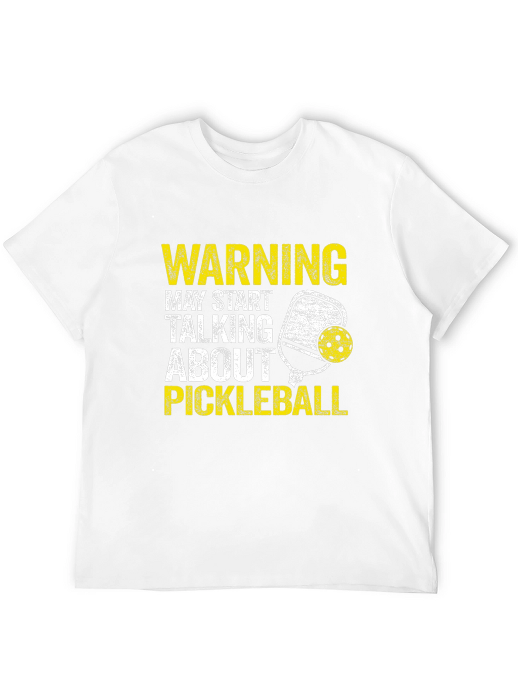 Warning May Talk About Pickleball T-Shirt