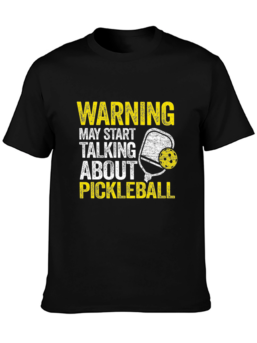 Warning May Talk About Pickleball T-Shirt