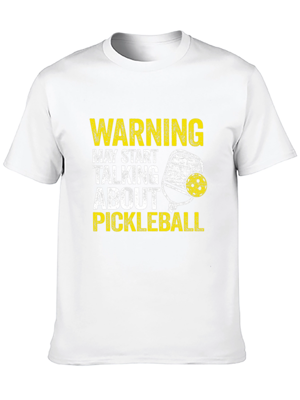 Warning May Talk About Pickleball T-Shirt