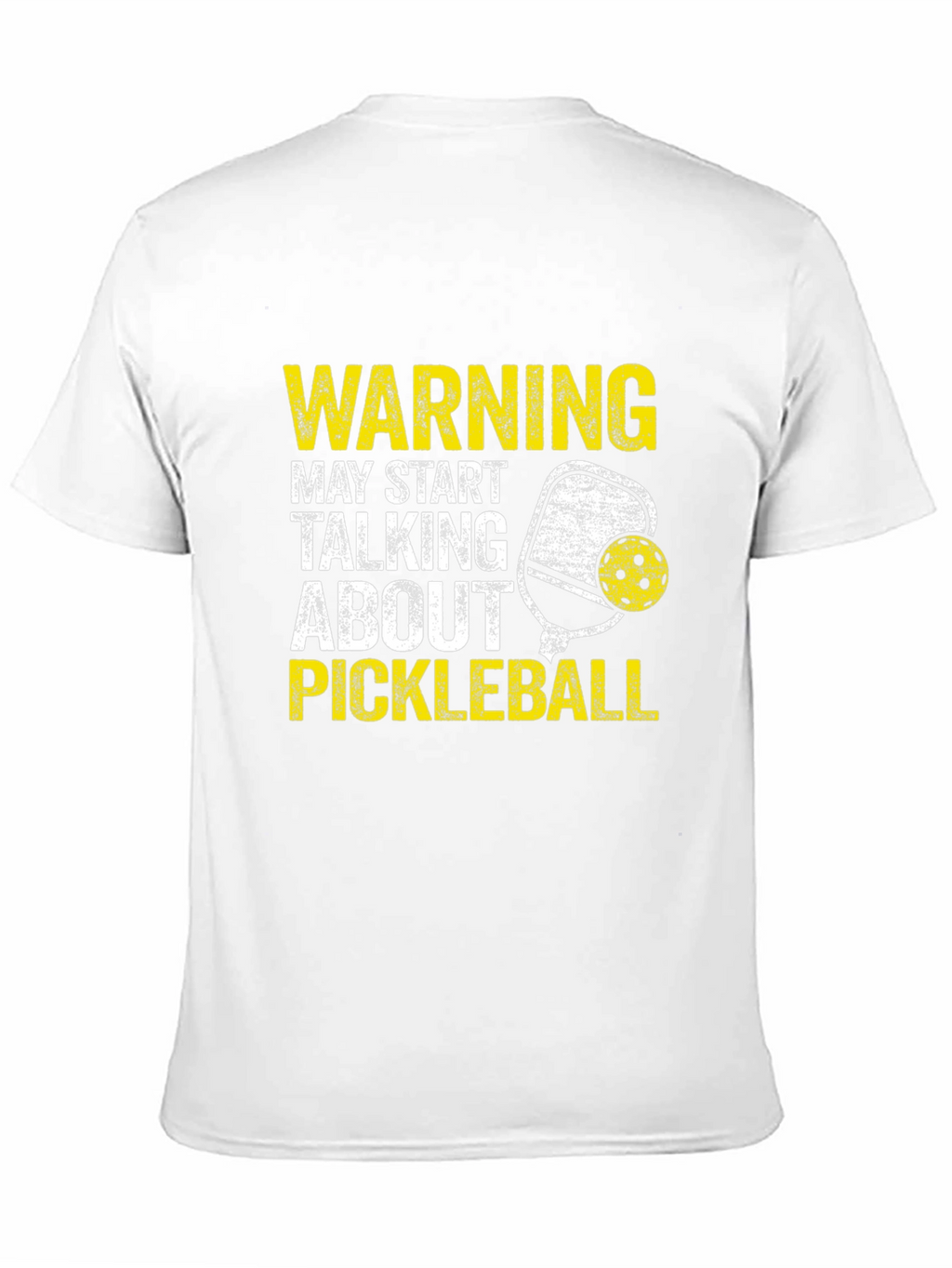 Warning May Talk About Pickleball T-Shirt