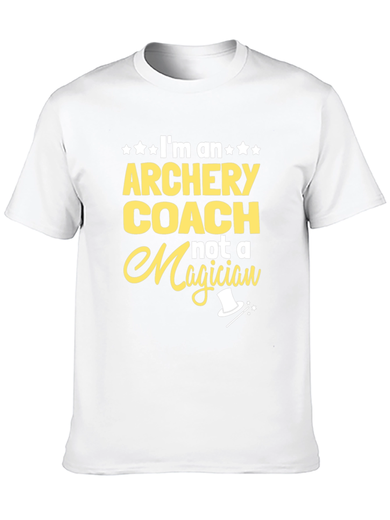 Archery Coach T-Shirt - Not A Magician Fun Tee