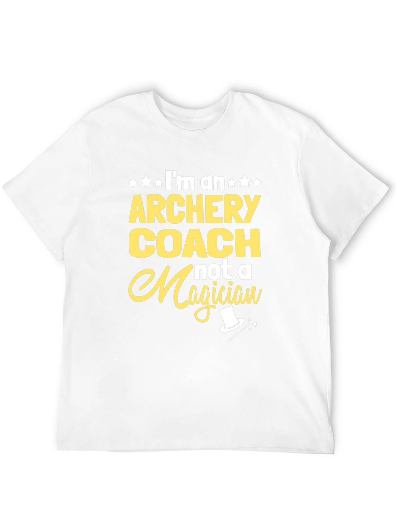 Archery Coach T-Shirt - Not A Magician Fun Tee