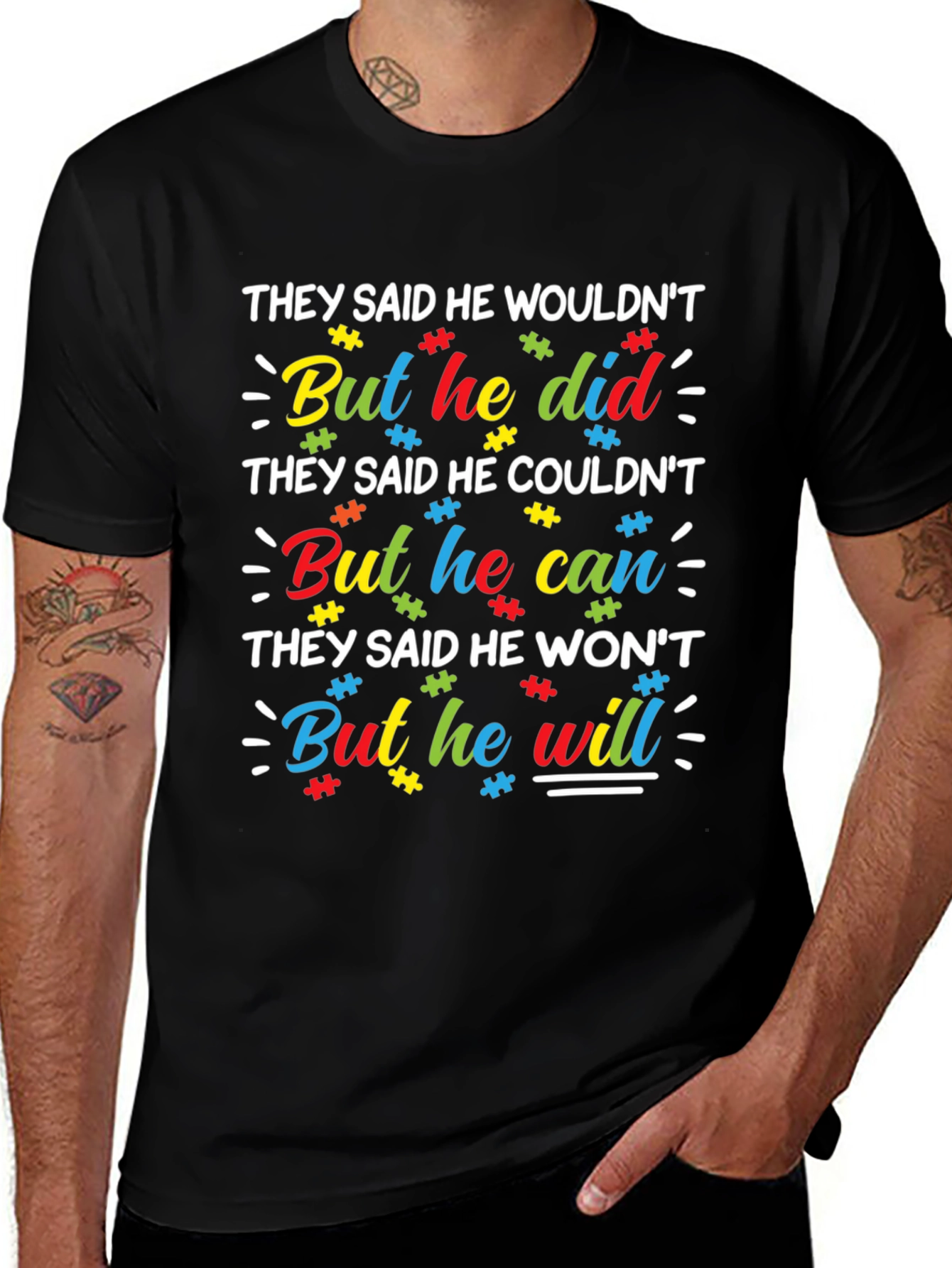 Autism Awareness T-Shirt - He Did He Can He Will