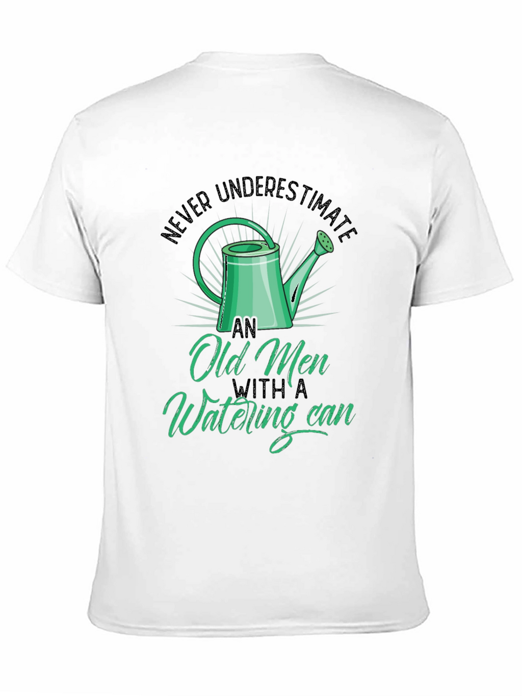 Old Men Watering Can T-Shirt - Funny Gardening Tee