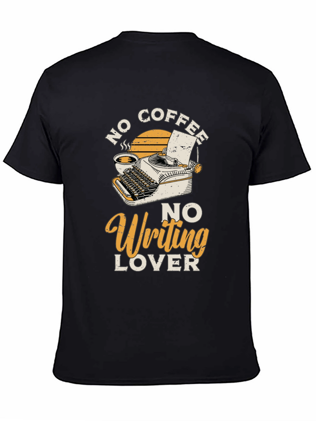 No Coffee No Writing Lover Graphic T-Shirt