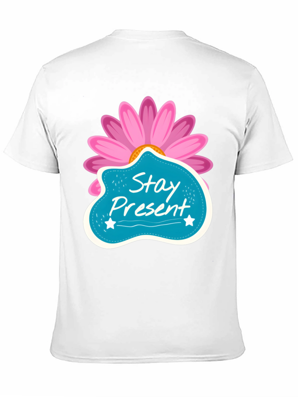 Stay Present T-Shirt - Floral Design
