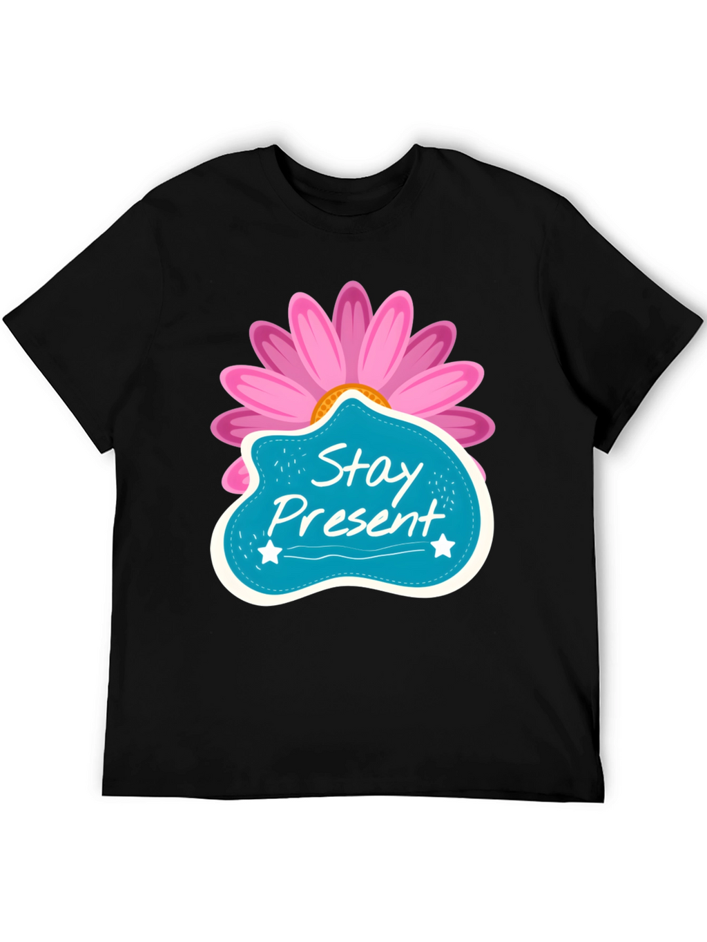 Stay Present T-Shirt - Floral Design