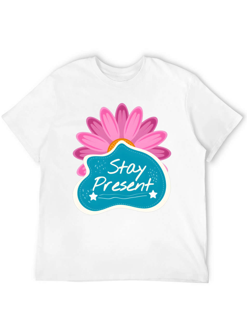 Stay Present T-Shirt - Floral Design