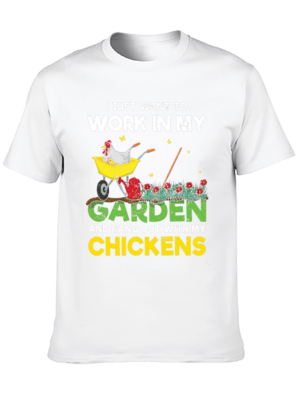 Work in My Garden T-Shirt