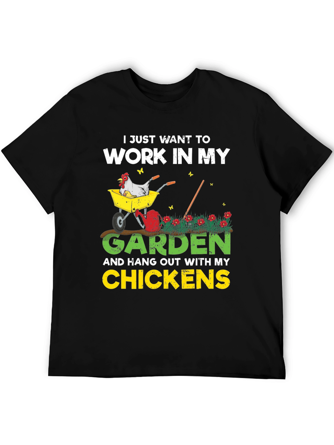 Work in My Garden T-Shirt